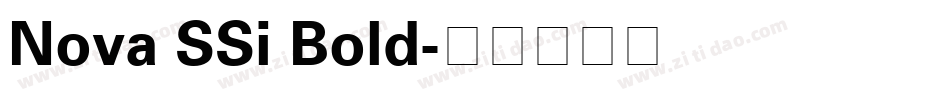 Nova SSi Bold字体转换
